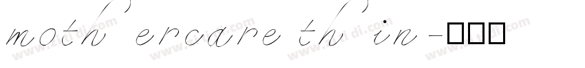 mothercare thin字体转换